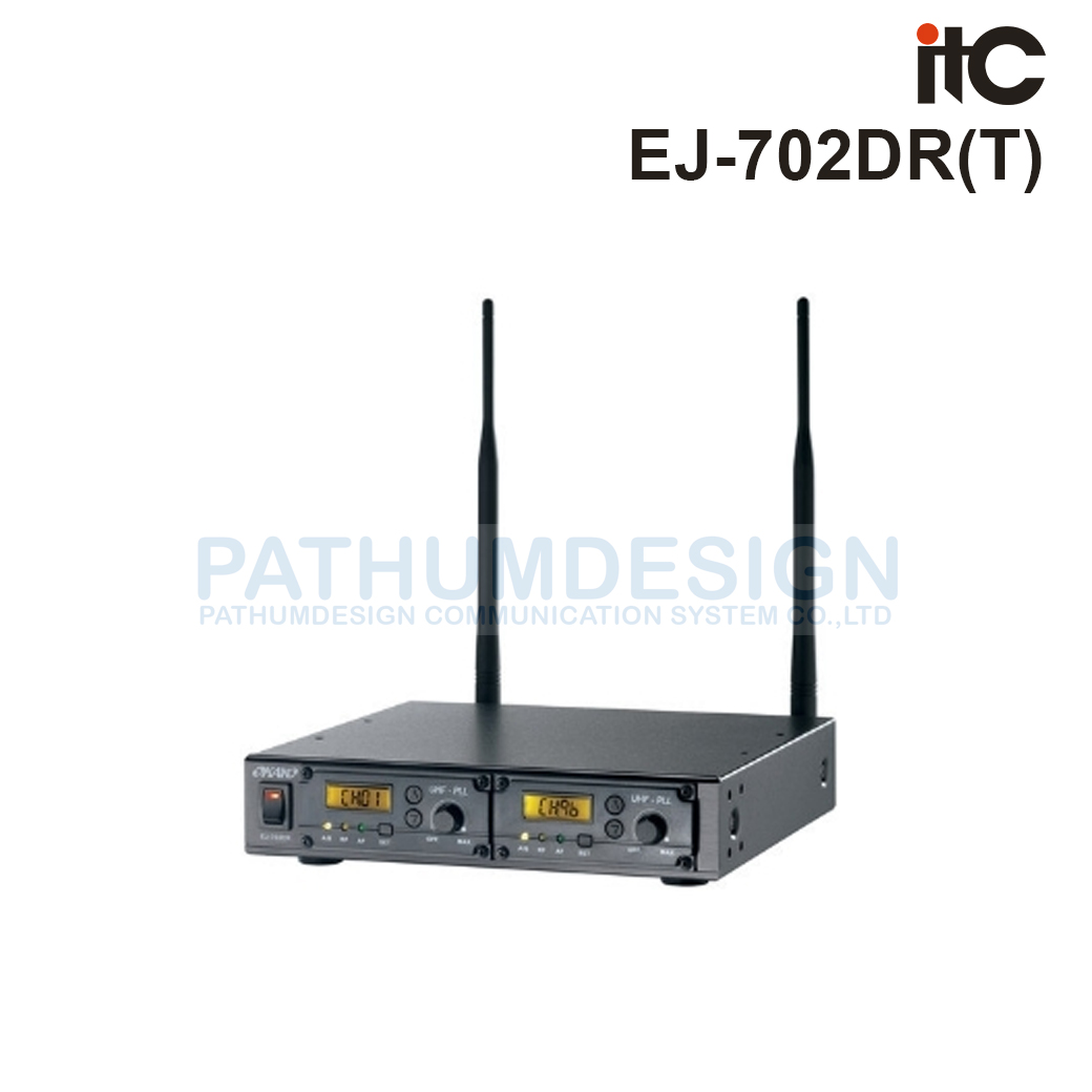 ITC EJ-702DR(T) เครื่องรับสัญญาณไมค์ลอย ITC EJ-702DR(T) เครื่องรับสัญญาณไมค์ลอย