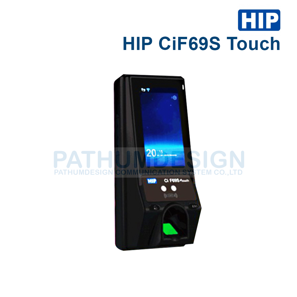 HIP รุ่น CMiF69ST Touch เครื่องสแกนใบหน้า HIP รุ่น CMiF69ST Touch เครื่องสแกนใบหน้า