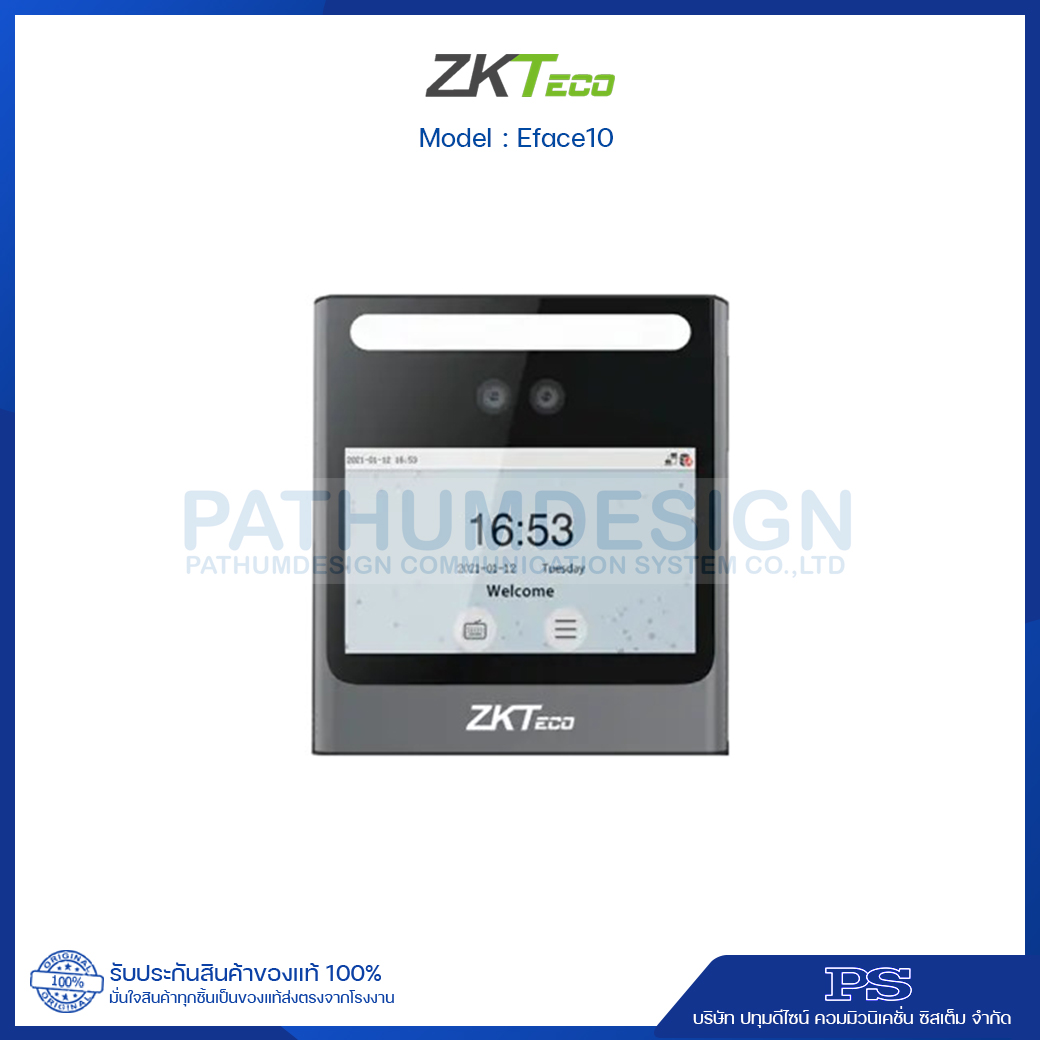 เครื่องสแกนใบหน้า ZKTeco รุ่น Eface10 เครื่องสแกนใบหน้า ZKTeco รุ่น Eface10