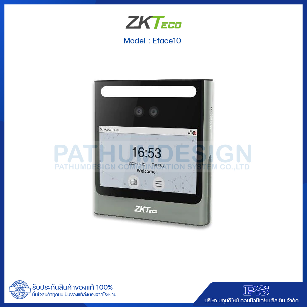 เครื่องสแกนใบหน้า ZKTeco รุ่น Eface10 เครื่องสแกนใบหน้า ZKTeco รุ่น Eface10